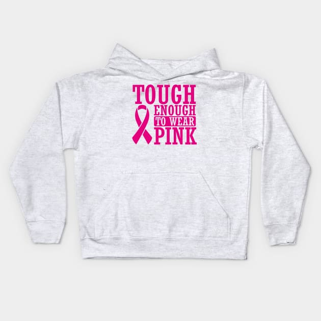 Cancer: Though enough to wear pink Kids Hoodie by nektarinchen